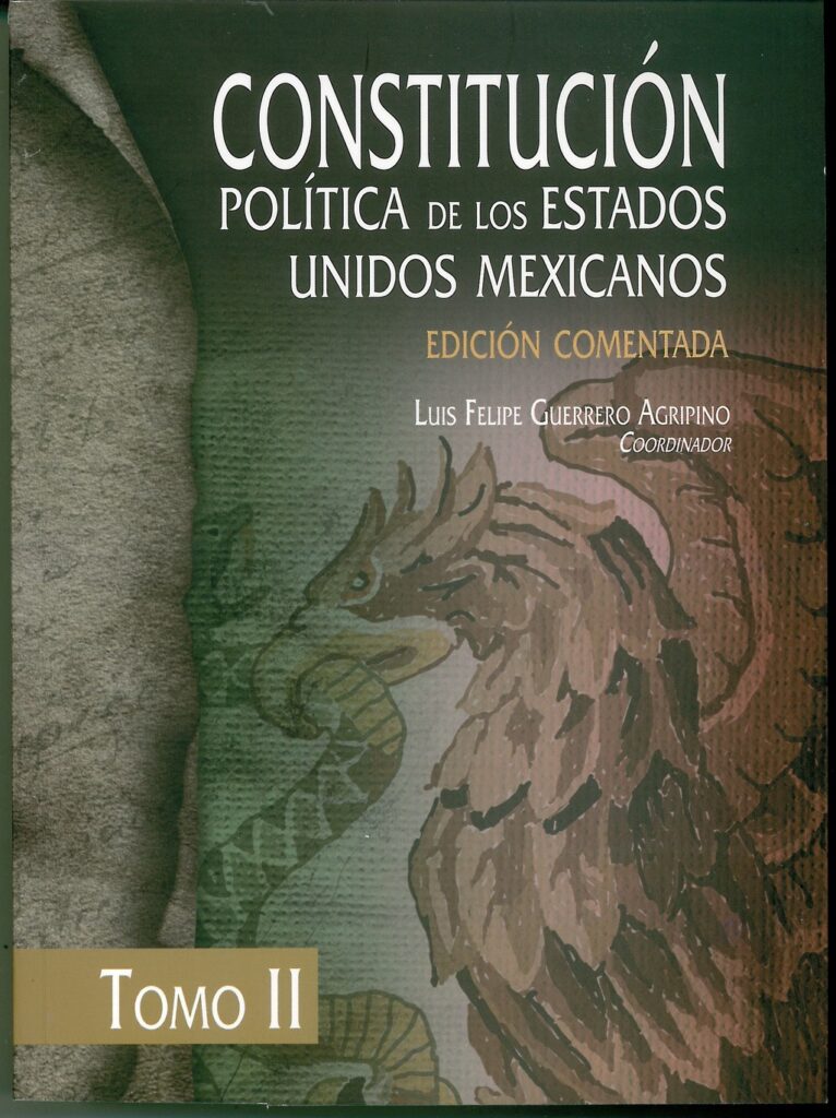 Constitución Política de los Estados Unidos Mexicanos. Edición ...