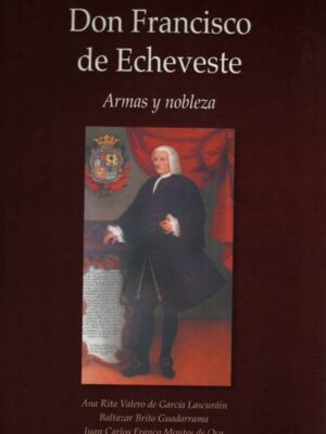 Don Francisco de Echeveste
