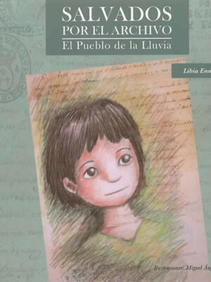 Cuentos Infantiles Salvados por el archivo. El pueblo de la lluvia