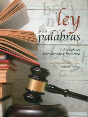 La ley y las palabras