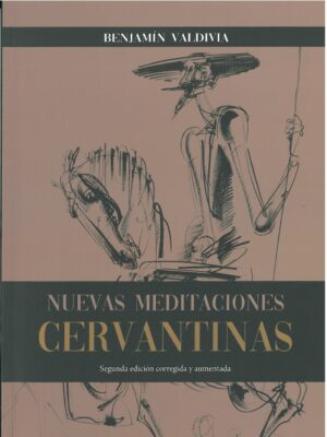 Nuevas Meditaciones Cervantinas 2da. Edición