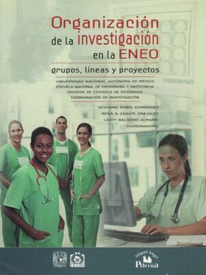 Organización de la investigación en la ENEO. Grupos, líneas y proyectos