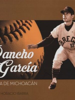 Pancho García, La Saeta Michoacana