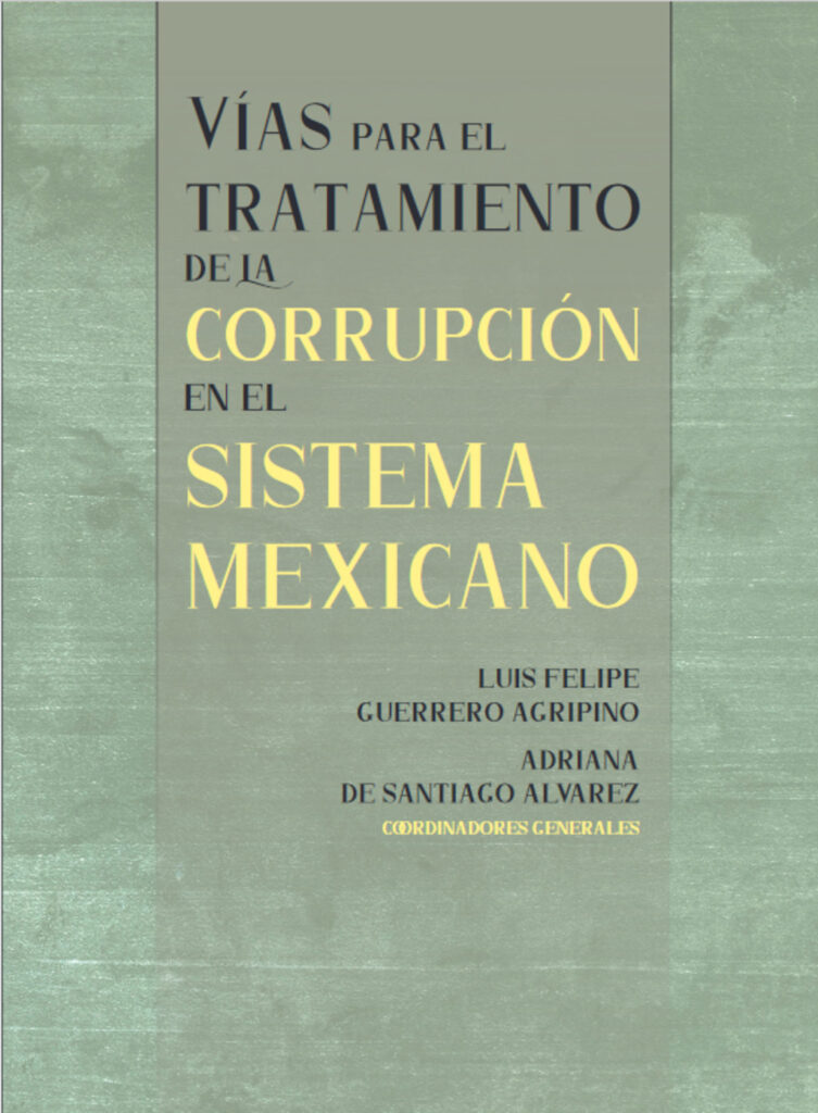 Vías para el tratamiento de la corrupción en el sistema mexicano por ...