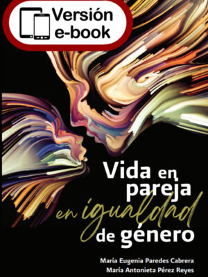 Vida en pareja en igualdad de genero