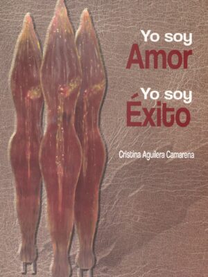 Yo soy amor, Yo soy éxito